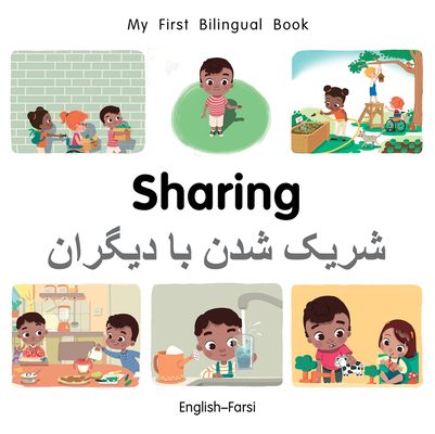 Coperta cărții 'My First Bilingual Book-Sharing (English-Farsi) - Patricia Billings'