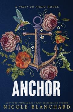 Poza produsului Anchor - Nicole Blanchard