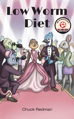 Low Worm Diet - Chuck Redman