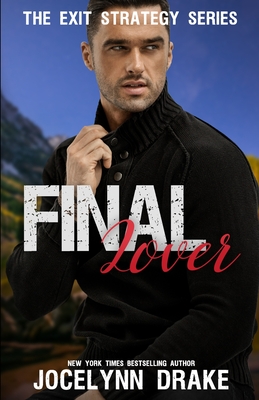 Final Lover - Jocelynn Drake