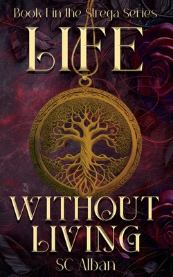 Life Without Living - Sc Alban