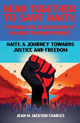 Coperta cărții 'Head Together to Save Haiti - Jean Charles'