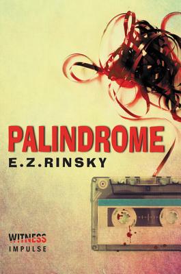 Palindrome: A Lamb and Lavagnino Mystery - E. Z. Rinsky