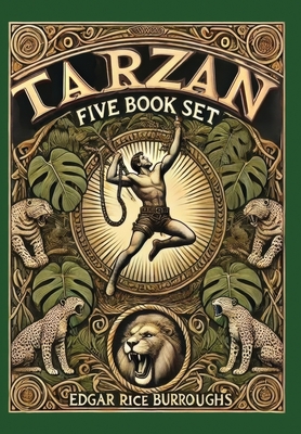 Tarzan 5 Book Set (Collector's Edition) (Laminated Hardback with Jacket): Tarzan of the Apes, The Return of Tarzan, The Beasts of Tarzan, The Son of T - Edgar Rice Burroughs