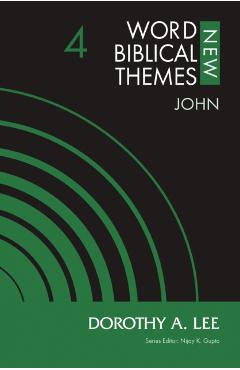 John, Volume 4: 4 - Dorothy A. Lee