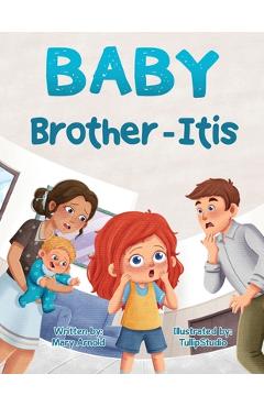 Coperta cărții 'Baby Brother-Itis - Mary Arnold'