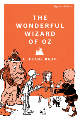 The Wonderful Wizard of Oz - L. Frank Baum