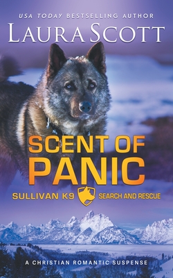 Scent of Panic - Laura A. Scott