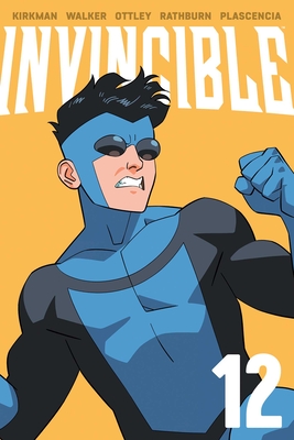 Invincible Volume 12 (New Edition) - Robert Kirkman