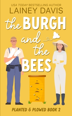 The Burgh and the Bees - Lainey Davis