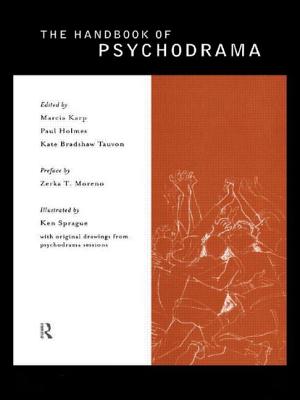 The Handbook of Psychodrama - Marcia Karp