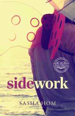 Sidework - Sasha Wol-soon Hom