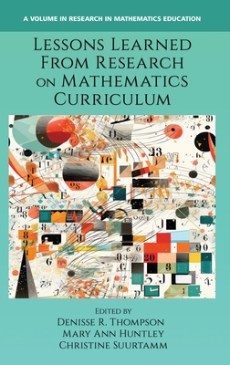 Lessons Learned From Research on Mathematics Curriculum - Denisse R. Thompson