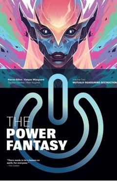 Poza produsului The Power Fantasy Volume 2: Mutually Reassuring Destruction - Kieron Gillen