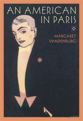 An American in Paris - Margaret Vandenburg