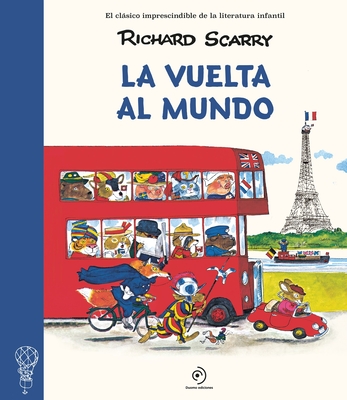 Vuelta Al Mundo, La - Richard Scarry