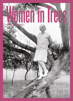 Women in Trees - Johanna Adorjan