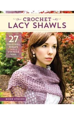 Crochet Lacy Shawls - Rohn Strong