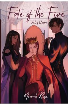 Coperta cărții 'Fate of the Five: Veil of Vasara: Veil of Vasara - Niamh Rose'