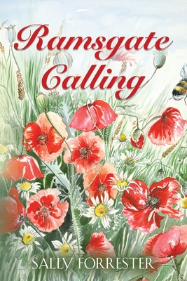 Ramsgate Calling - Sally Forrester