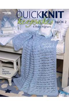 Coperta cărții 'Quick Knit Keepsakes Book 2 (Leisure Arts #4527) - Melissa Leapman'