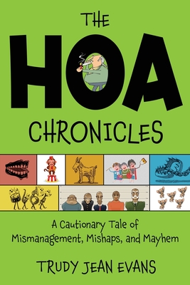 The HOA Chronicles - Trudy Jean Evans