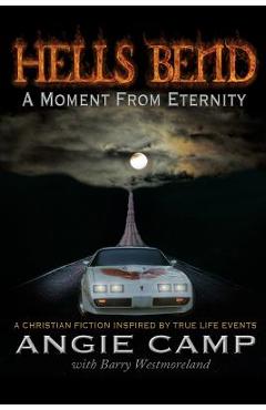 Coperta cărții 'Hells Bend - Angie Camp (author) Barry (co-author)'