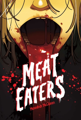 Meat Eaters - Meredith Mcclaren