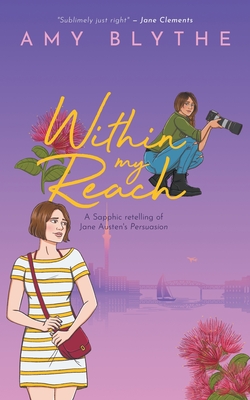 Within My Reach - Amy Blythe