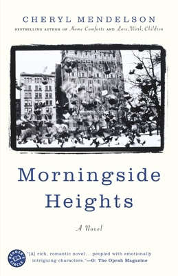 Morningside Heights - Cheryl Mendelson