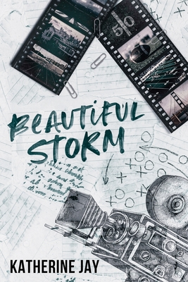 Beautiful Storm: Special Edition - Katherine Jay
