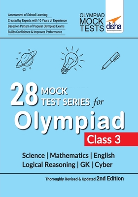 28 Mock Test Series for Olympiads Class 3 Science, Mathematics, English, Logical Reasoning, GK & Cyber 2nd Edition -