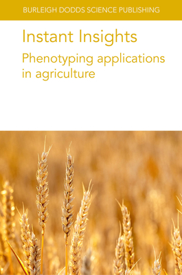 Instant Insights: Phenotyping Applications in Agriculture - Roland Pieruschka