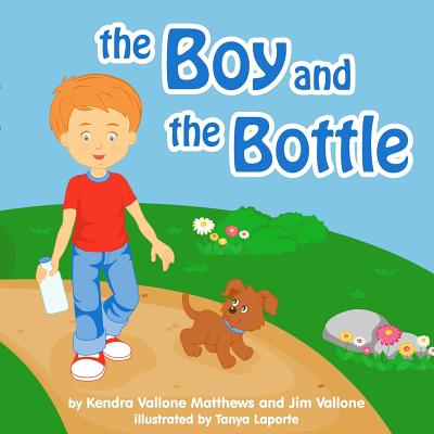 The Boy and the Bottle - Tanya Laport
