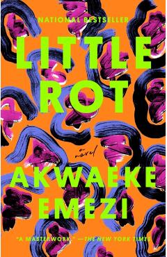Little Rot - Akwaeke Emezi