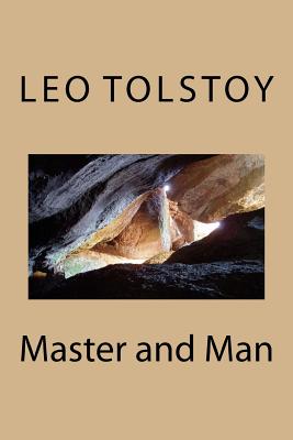 Master and Man - Leo Tolstoy