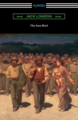 The Iron Heel - Jack London