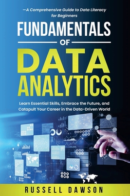 Fundamentals of Data Analytics - Russell Dawson