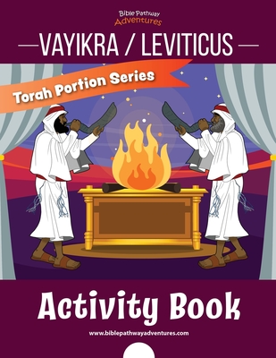 Vayikra / Leviticus Activity Book: Torah Portions for Kids - Bible Pathway Adventures