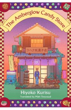The Amberglow Candy Store - Hiyoko Kurisu