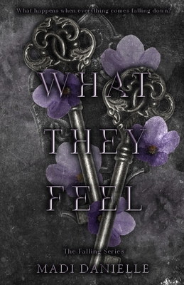 What They Feel - Madi Danielle