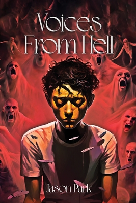 Voices From Hell - Jason Park