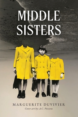 Middle Sisters - Marguerite Duvivier