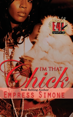 I'm That Chick - Empress Simone
