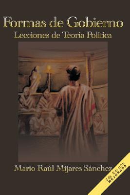Formas de Gobierno - Mario Ra S. Nchez