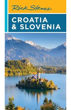 Poza produsului Rick Steves Croatia & Slovenia - Rick Steves