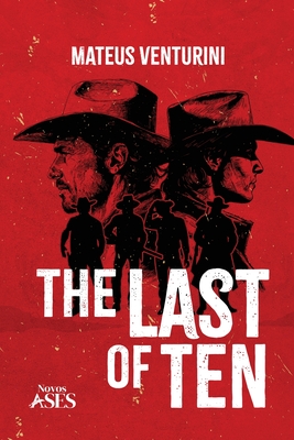 The last of ten - Mateus Venturini
