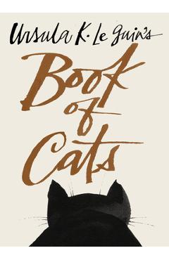 Poza produsului Ursula K. Le Guin's Book of Cats - Ursula K. Le Guin
