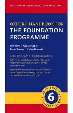 Poza produsului Oxford Handbook for the Foundation Programme - Tim Raine