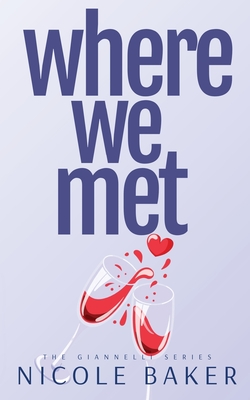 Where We Met - Nicole Baker